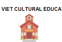 TRUNG TÂM VIET CULTURAL EDUCATION TRAINING  CONSULTING JOINT STOCK COMPANY